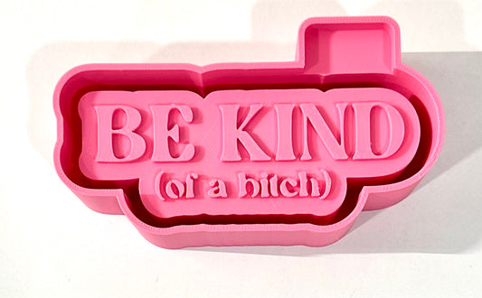 Be Kind Freshie Custom