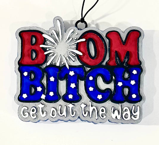 Boom Bitch Freshie RTS