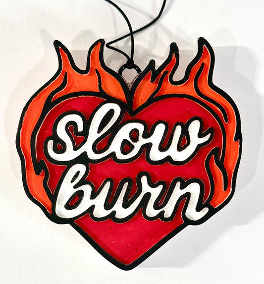 Slow Burn Freshie RTS