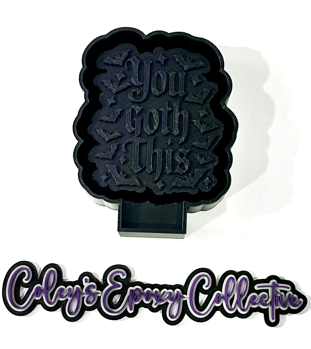 You Goth This Silicone Mold