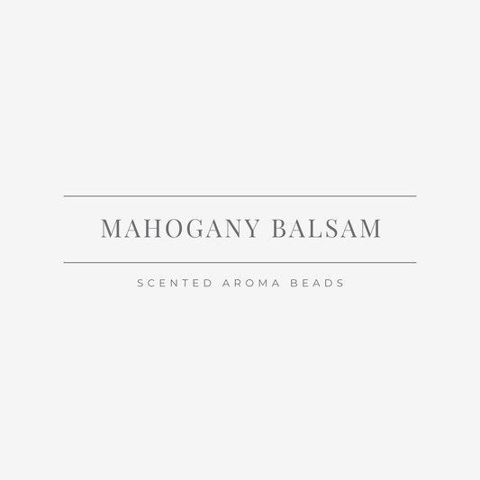Mahogany Balsam Scented Aroma Beads