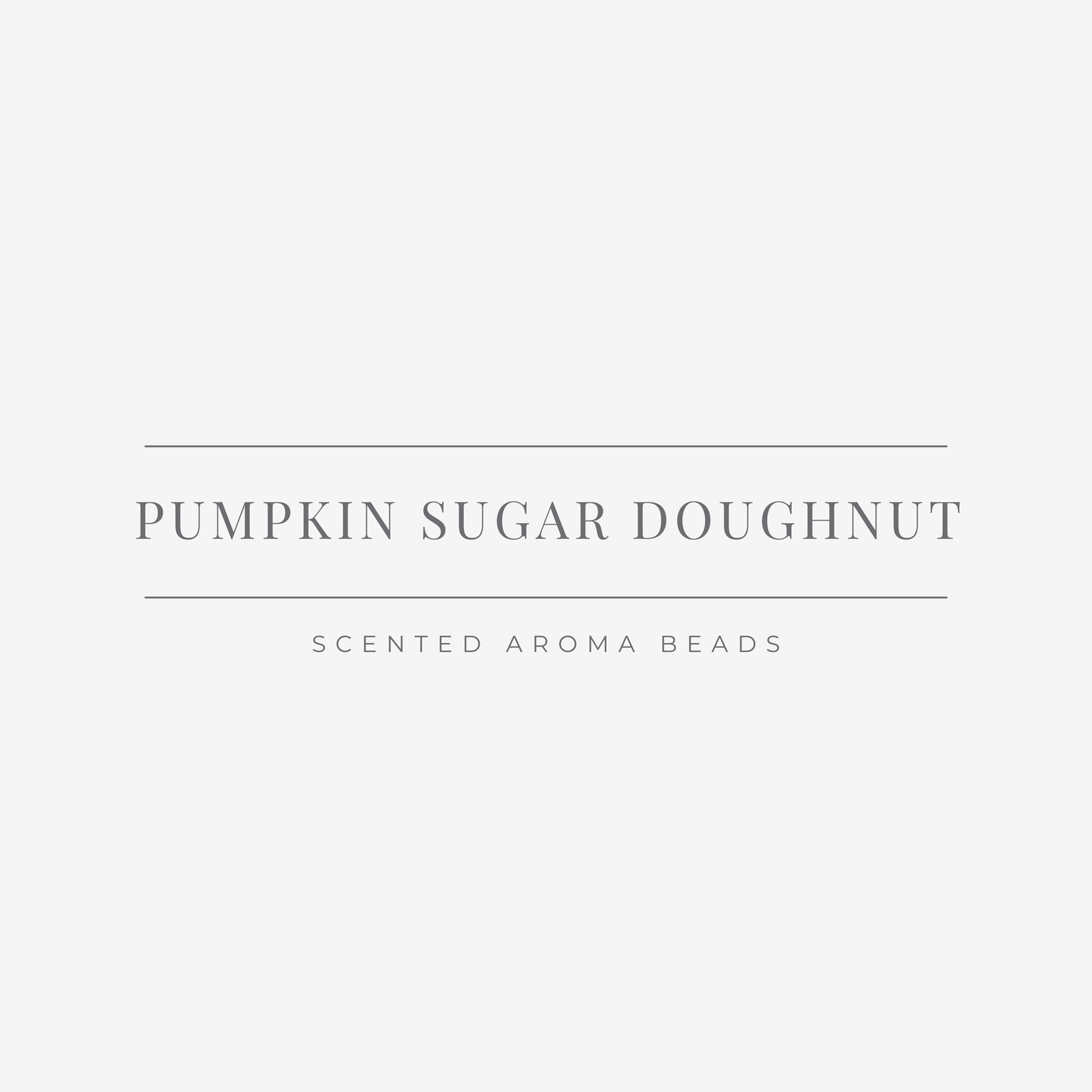 Pumpkin Sugar Doughnut Scented Aroma Beads
