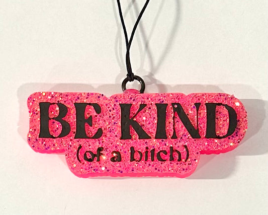 Be Kind Freshie RTS