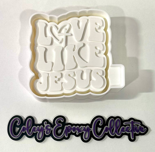 Love Like Jesus Silicone Mold