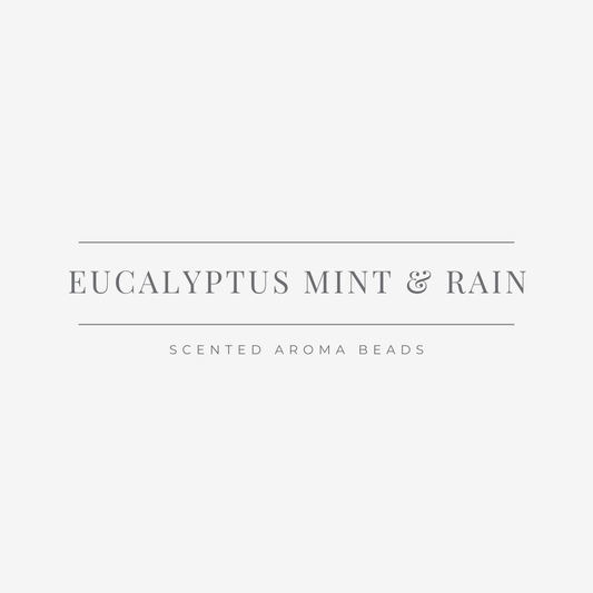 Eucalyptus Mint & Rain Scented Aroma Beads