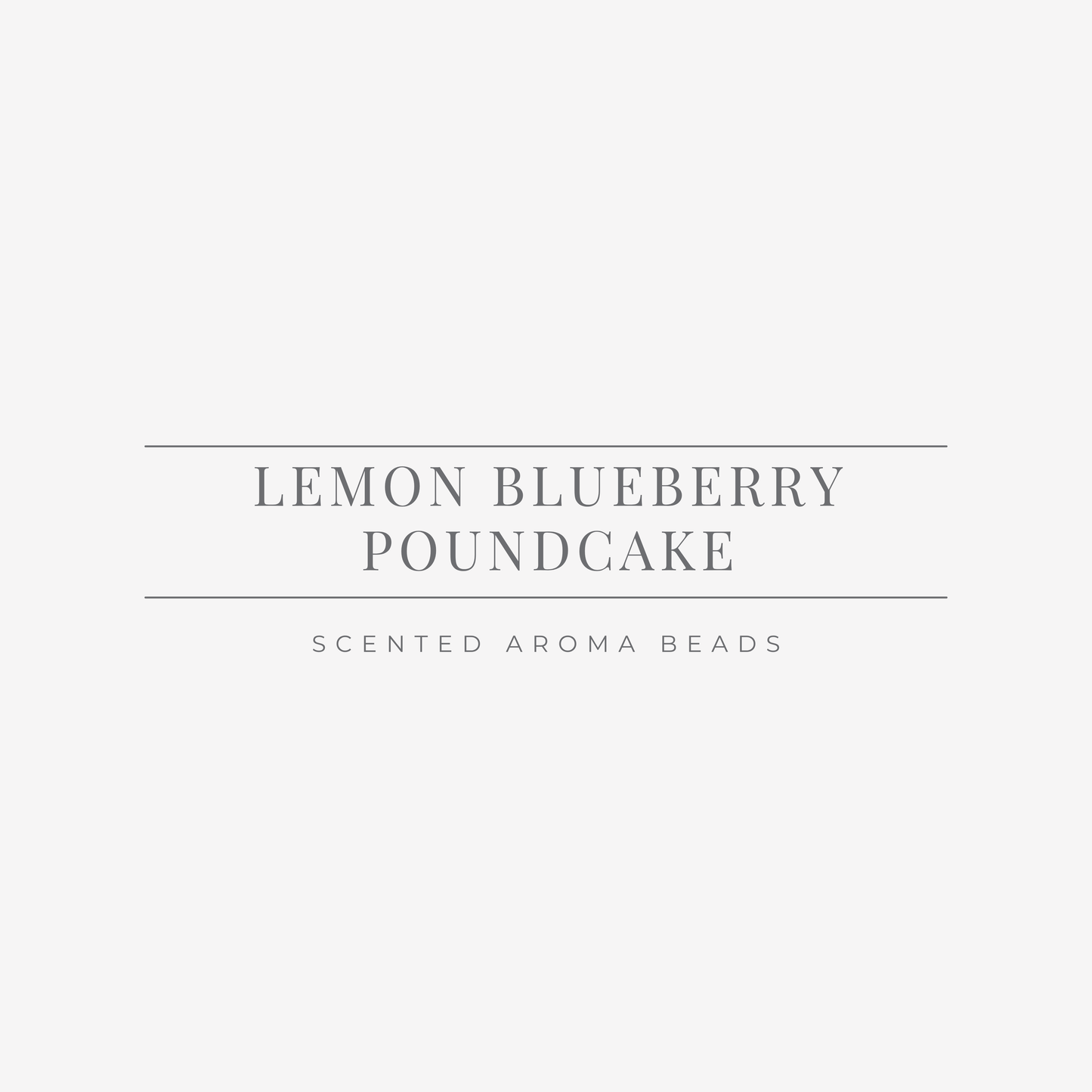 Lemon Blueberry Poundcake Scented Aroma Beads