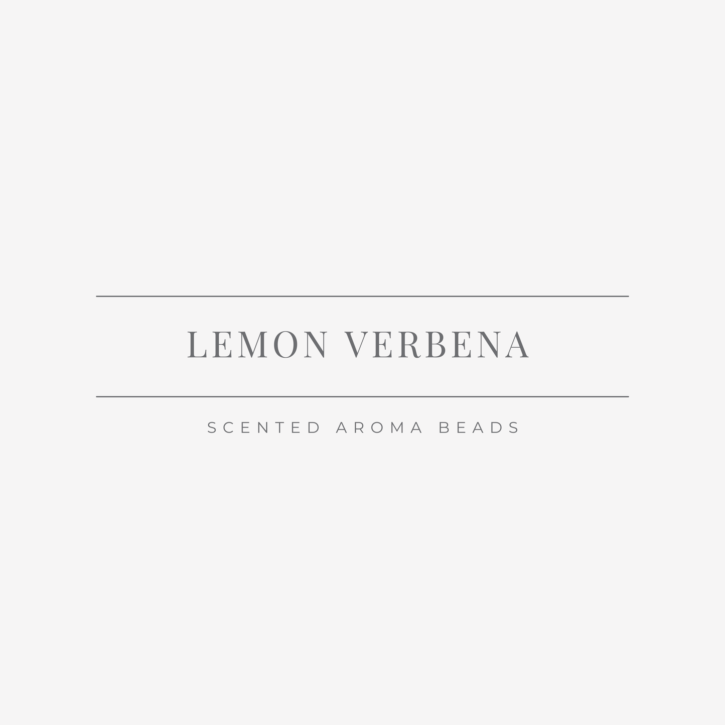Lemon Verbena Scented Aroma Beads